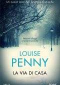 Louise Penny - La via di casa (2017)
