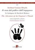Arthur Conan Doyle - Il caso del pollice dell’ingegnere/The Adventure of the Engineer’s Thumb (2023)