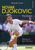 Riccardo Crivelli - Novak Djokovic. The Djoker (2023)