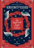 Alessandro Ricci - I racconti di Elmoni. La leggenda degli Unici (2023)