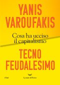 Yanis Varoufakis - Tecnofeudalesimo (2023)
