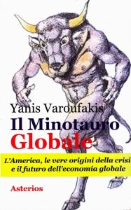 Yanis Varoufakis – Il minotauro globale (2017)
