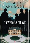 Alex Ahndoril - Troverò la chiave (2023)