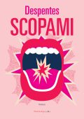 Virginie Despentes - Scopami (2020)