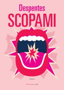 Virginie Despentes – Scopami (2020)