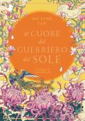 Sue Lynn Tan - Il cuore del guerriero del sole (2023)