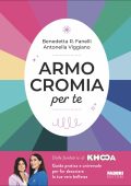 Benedetta R. Fanelli, Antonella Viggiano - Armocromia per te (2023)