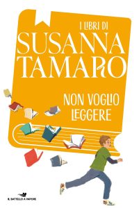 Susanna Tamaro – Non voglio leggere (2023)