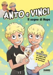 Anto e Vinci – Il sogno di Hope (2023)