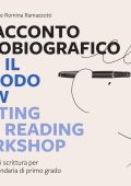Silvia Pognante, Romina Ramazzotti - Il racconto autobiografico con il metodo WRW Writing and Reading Workshop (2022)