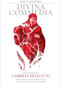 Dante Alighieri - Divina Commedia. Illustrazioni di Gabriele Dell'Otto (2023)