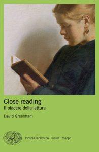 David Greenham – Close reading. Il piacere della lettura (2023)