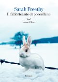 Sarah Freethy - Il fabbricante di porcellane (2023)