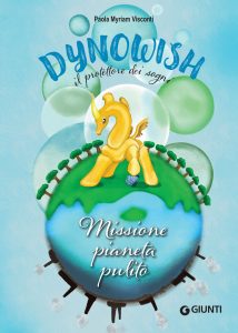 Paola Myriam Visconti – Dynowish. Missione pianeta pulito (2023)