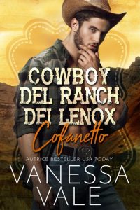 Vanessa Vale – Cowboy del Ranch dei Lenox. Cofanetto Libri 1-5 (2023)