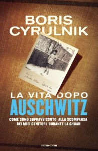 Boris Cyrulnik – La vita dopo Auschwitz (2014)