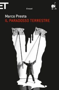 Marco Presta – Il paradosso terrestre (2012)