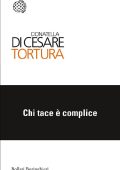 Donatella Di Cesare - Tortura. Chi tace è complice (2016)