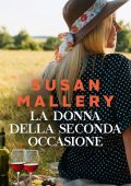 Susan Mallery - Happily Inc Vol. 2. La donna della seconda occasione (2023)