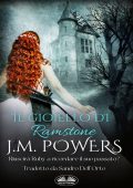 J.M. Powers - Il gioiello di Ramstone (2023)