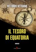 Vittorio Vetrano - Il tesoro di Equatoria (2023)