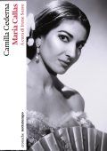 Camilla Cederna - Maria Callas (2023)