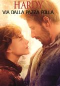 Thomas Hardy - Via dalla pazza folla (2015)