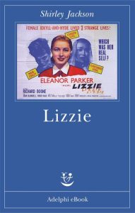 Shirley Jackson – Lizzie (2014)