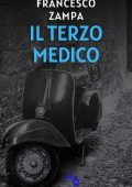Francesco Zampa - Il terzo medico (2023)