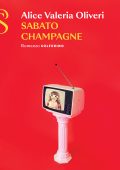 Alice Valeria Oliveri - Sabato champagne (2023)