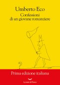 Umberto Eco - Confessioni di un giovane romanziere (2023)