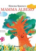 Simona Sparaco - Mamma albero (2023)