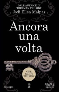 Jodi Ellen Malpas – One Night Trilogy Vol. 3. Ancora una volta (2016)