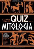 Iacopo Cellini - Il grande libro dei quiz sulla mitologia (2023)