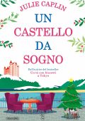 Julie Caplin - Un castello da sogno (2023)