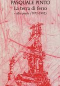 Pasquale Pinto - La terra di ferro e altre poesie (1971-1992) (2023)