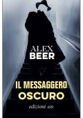 Alex Beer - Il messaggero oscuro (2023)