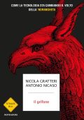 Nicola Gratteri, Antonio Nicaso - Il grifone (2023)