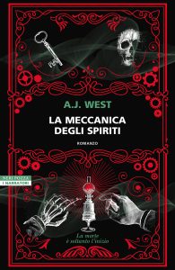 A.J. West – La meccanica degli spiriti (2023)