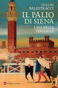 Duccio Balestracci – Il Palio di Siena (2019)