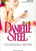 Danielle Steel - Una ragazza grande (2012)