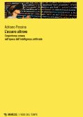Adriano Pessina - L'essere altrove (2023)