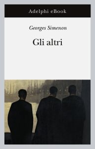 Georges Simenon – Gli altri (2023)