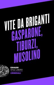 Beniamino Vignola (a cura di) – Vite da briganti (2023)