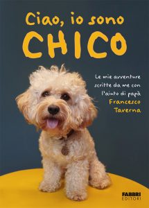 Francesco Taverna – Ciao, io sono Chico (2023)
