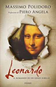 Massimo Polidoro – Leonardo. Il romanzo di un genio ribelle (2018)