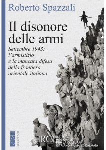 Roberto Spazzali – Il disonore delle armi (2023)