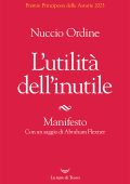 Nuccio Ordine - L'utilità dell'inutile (2023)