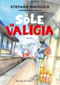 Stefano Maiolica - Il sole in valigia (2023)