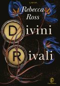 Rebecca Ross - Divini rivali (2023)